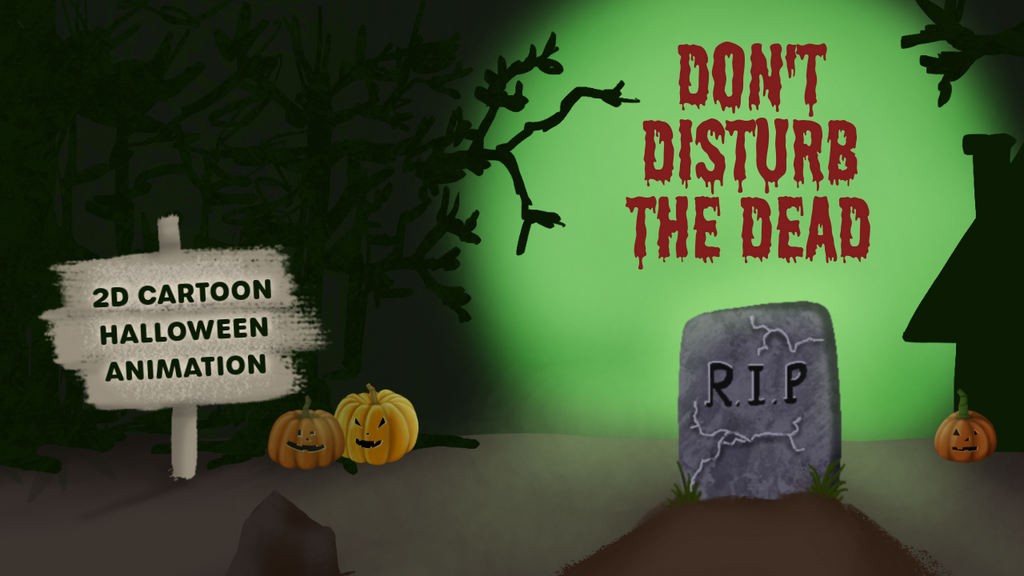 2024 Halloween Animation: Don't Disturb the Dead