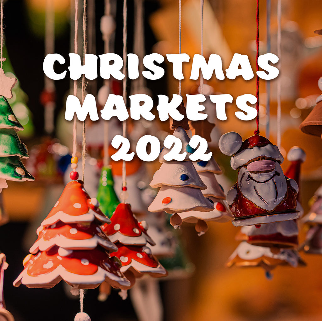 Christmas Markets 2022 (Updated!)